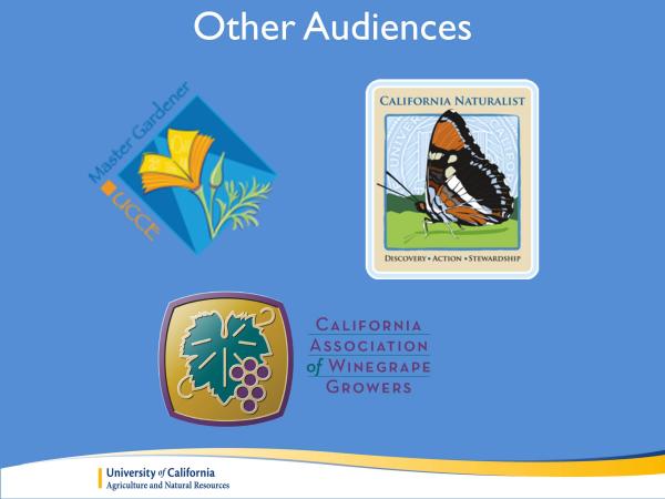 Our flexible web design will allow us to expand to other audiences in the future. Some of the audiences we’ve considered are Master Gardeners, people in the California Naturalist Program, and winegrape growers. We know that Master Gardeners get a lot of questions about care and maintenance of oak trees, so at this point the Homeowners link would work well for them. slide10_1.jpg